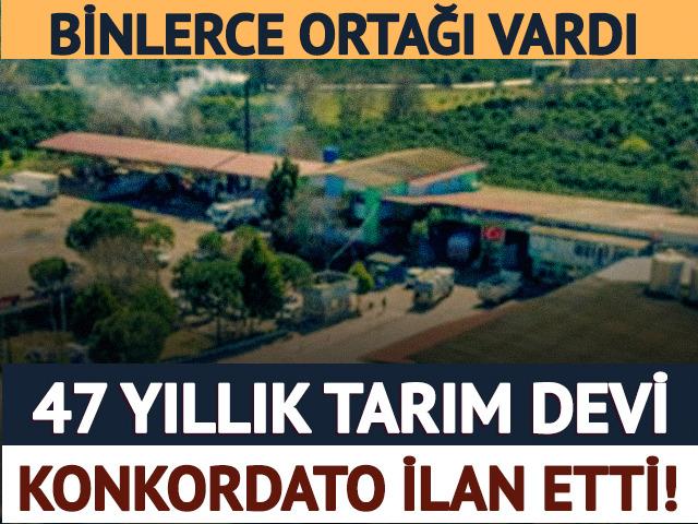 47 yıllık tarım devinden konkordato hamlesi! Binlerce ortağı var