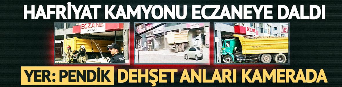 Freni boşalan hafriyat kamyonu eczaneye daldı! Ortalık savaş alanına d&ouml;nd&uuml;