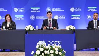 COP31 Başkanı Kurum: "T&uuml;rkiye,yarının d&uuml;nyasına imzasını atacak"