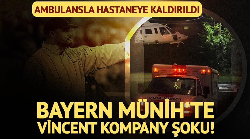B.M&uuml;nih'te Vincent Kompany şoku! Ambulansla hastaneye kaldırıldı