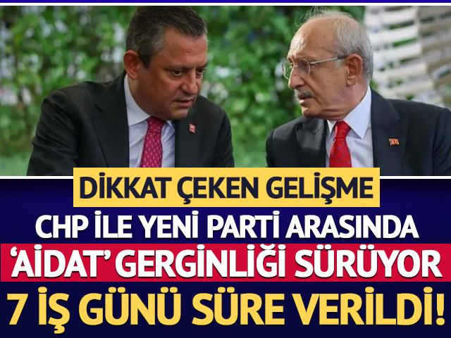 CHP ile YENİ Parti arasında 'aidat' gerginliği! Dikkat &ccedil;eken gelişme: 7 iş g&uuml;n&uuml; i&ccedil;inde...