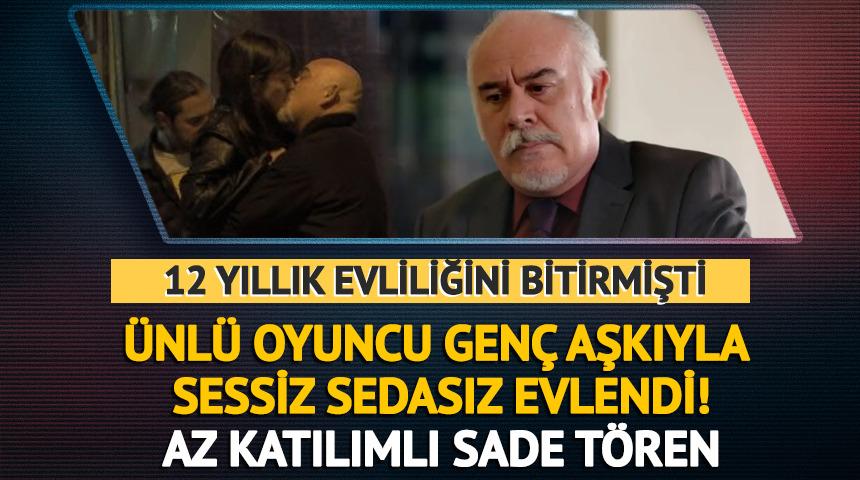 12 yıllık evliliğini bitirmişti! Gen&ccedil; aşkıyla sessiz sedasız evlendi