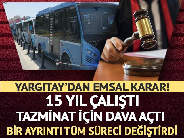 15 yıllık kahyalık yaptı! Tazminat davasında karar &ccedil;ıktı