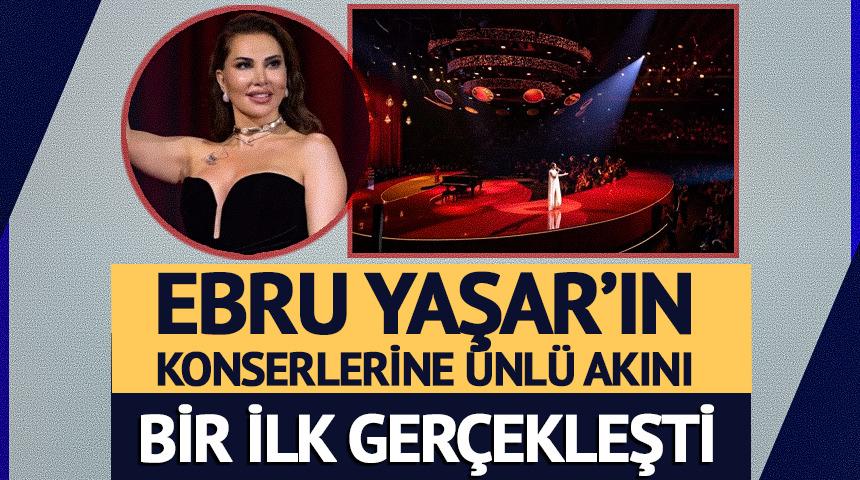Ebru Yaşar&rsquo;ın Volkswagen Arena konserlerine &uuml;nl&uuml; akını: Bir ilk ger&ccedil;ekleşti