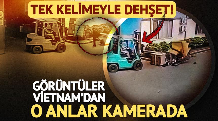 Yer: Vietnam... Feci iş kazası kamerada: Forkliftin y&uuml;k&uuml; &uuml;st&uuml;ne devrildi!