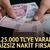 %0 FAİZLİ 125.000 TL'YE VARAN NAKİT FIRSATI