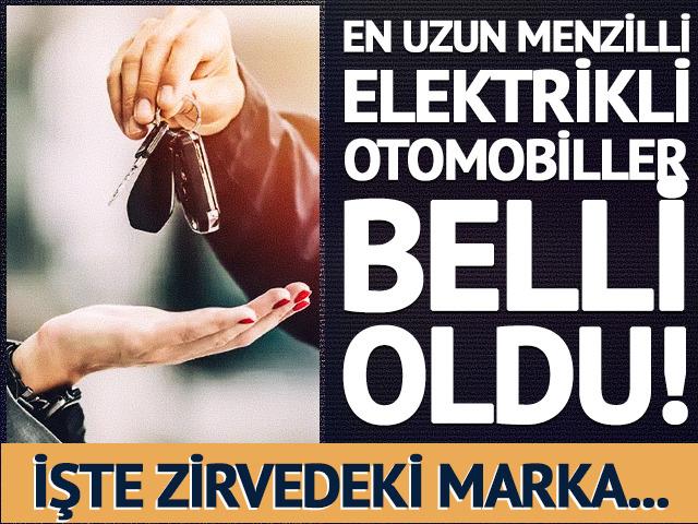 En uzun menzilli otomobiller belli oldu! İşte zirvedeki marka...