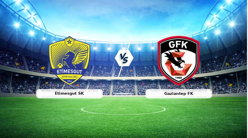CANLI | Etimesgut SK - Gaziantep FK ma&ccedil; anlatımı! Ma&ccedil; ne zaman? Saat ka&ccedil;ta ve hangi kanalda? - 27 Ekim 2026