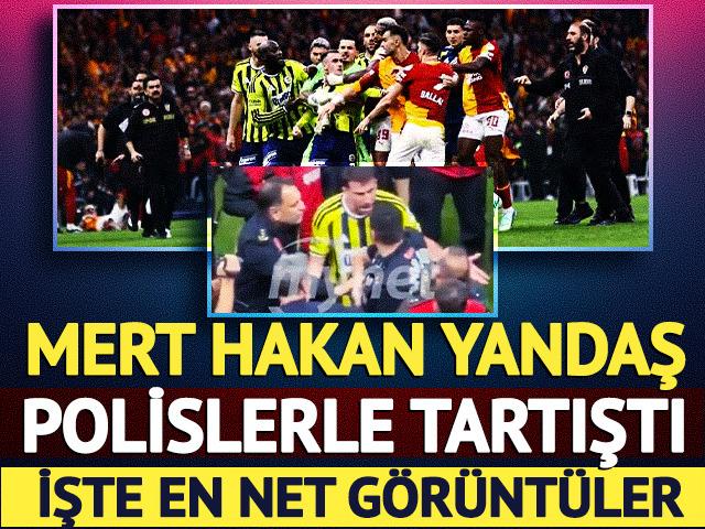 Derbinin ardından F.Bah&ccedil;e'de Mert Hakan Yandaş polislerle tartıştı
