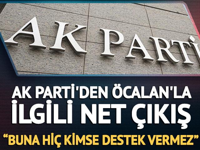 AK Partili Yayman'dan &Ouml;calan'la ilgili net &ccedil;ıkış: "Buna hi&ccedil; kimse destek vermez"