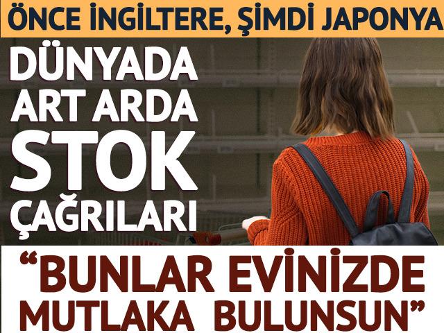 Önce İngiltere, şimdi Japonya: Dünyada art arda stok çağrıları! "Acil çağrıda bulunulacak"
