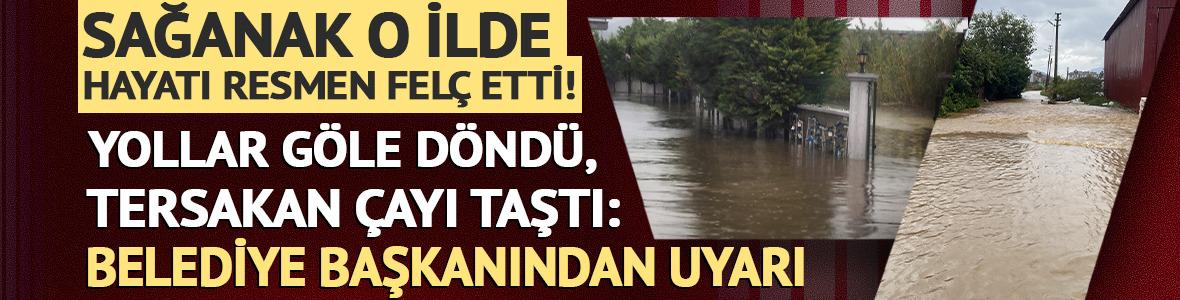 Muğla'da sağanak yağış hayatı fel&ccedil; etti! Tersakan &ccedil;ayı taştı
