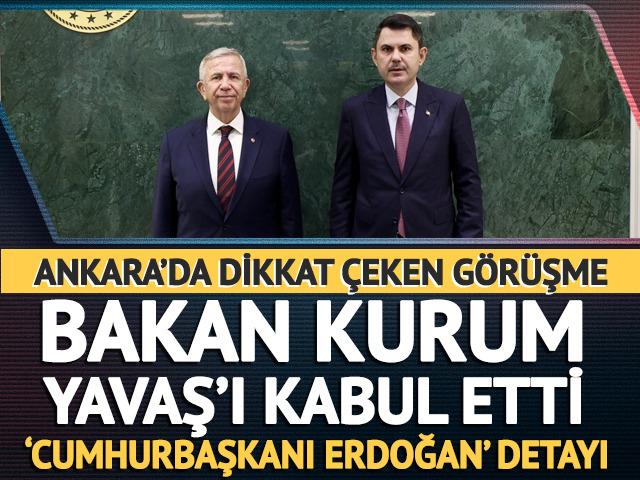 Bakan Kurum, Mansur Yavaş'la görüştü! Cumhurbaşkanı Erdoğan detayı...