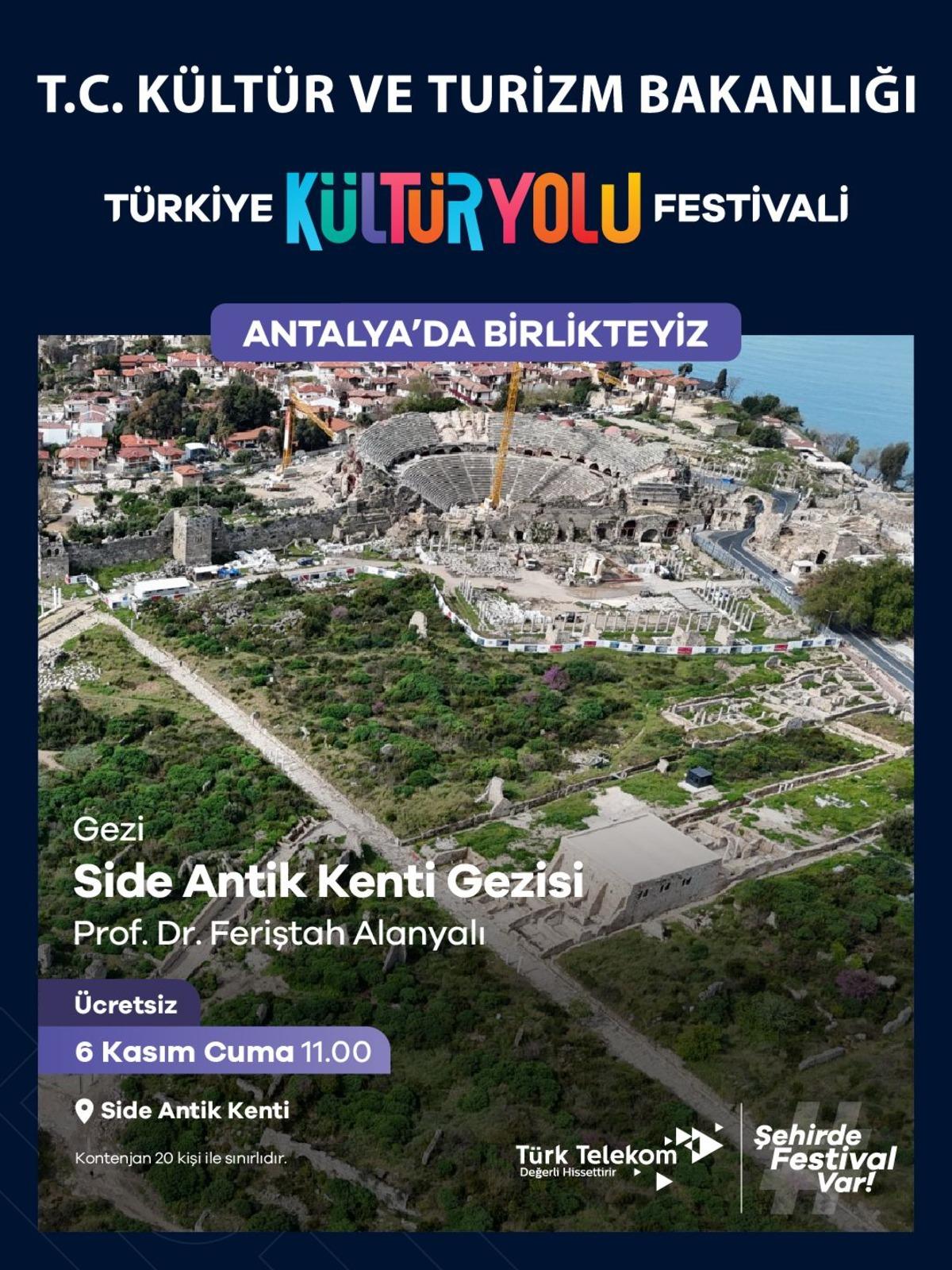 Türkiye’nin turizm başkenti Antalya, Türkiye Kültür Yolu Festivali ne ev sahipliği yapacak 7