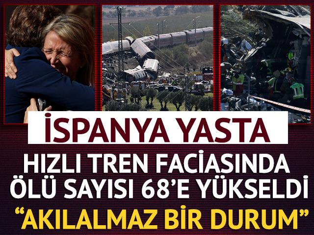 İspanya'da iki yolcu treni çarpıştı! Can kaybı 68'e yükseldi