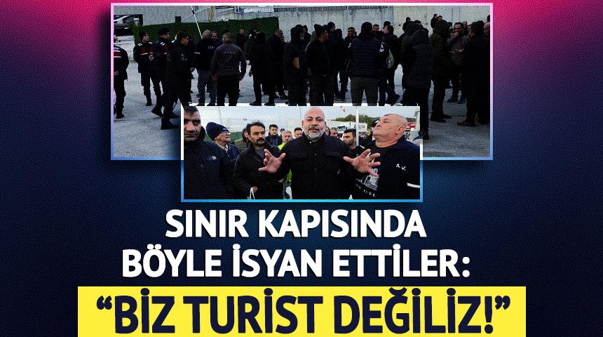 Kapıkule ve Hamzabeyli'de tır şof&ouml;rleri yaşadıkları mağduriyeti anlattı: "Biz turist değiliz"