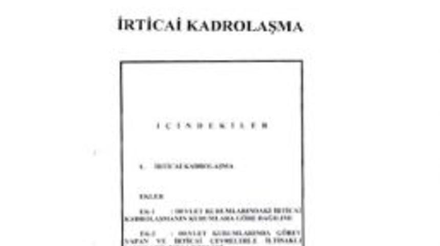 28 Şubat'ta MİT de fişleme yapmış