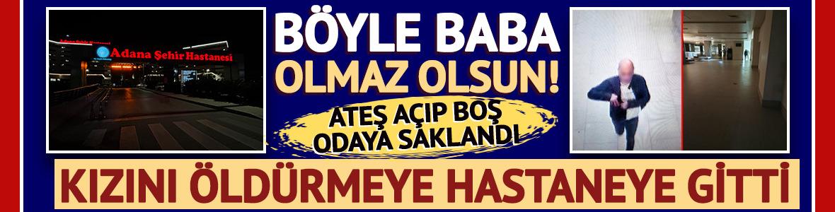 B&ouml;yle baba olmaz olsun! Kızını hastanede pusu kurup &ouml;ld&uuml;rmeye &ccedil;alıştı