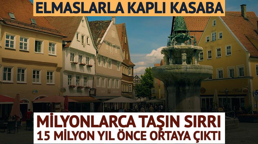 Elmaslarla kaplı kasaba: Milyonlarca taşın sırrı 15 milyon yıl &ouml;nce ortaya &ccedil;ıktı