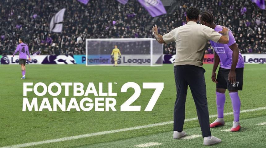 Football Manager 27 &uuml;cretsiz oynanabiliyor! İşte son tarih ve erişim sağlanabilen platformlar
