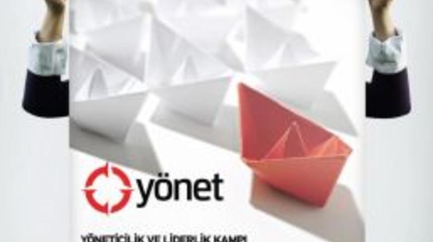 Geleceğin liderleri bug&uuml;n&uuml;n y&ouml;neticileri ile kampa giriyor