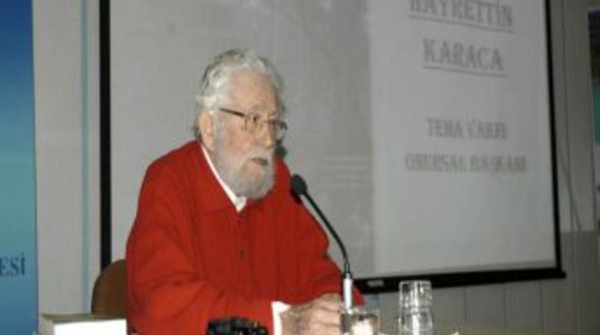 TEMA Onursal Başkanı Karaca'dan &uuml;niversitelilere: İhtiyacınız kadar t&uuml;ketin