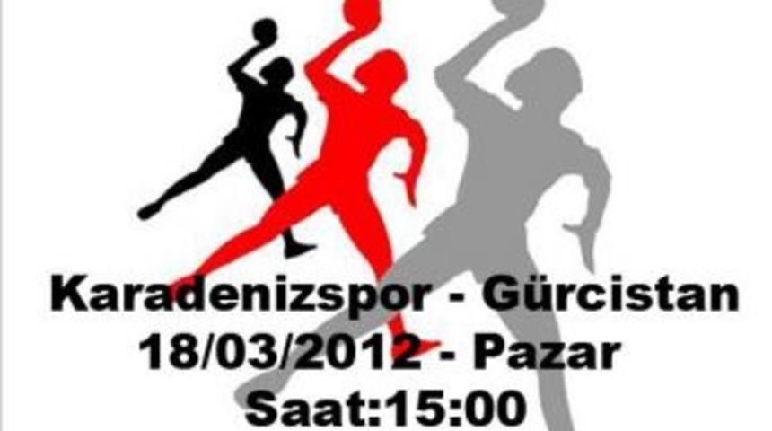 Karadenizspor, G&uuml;rcistan'ı evinde ağırlayacak