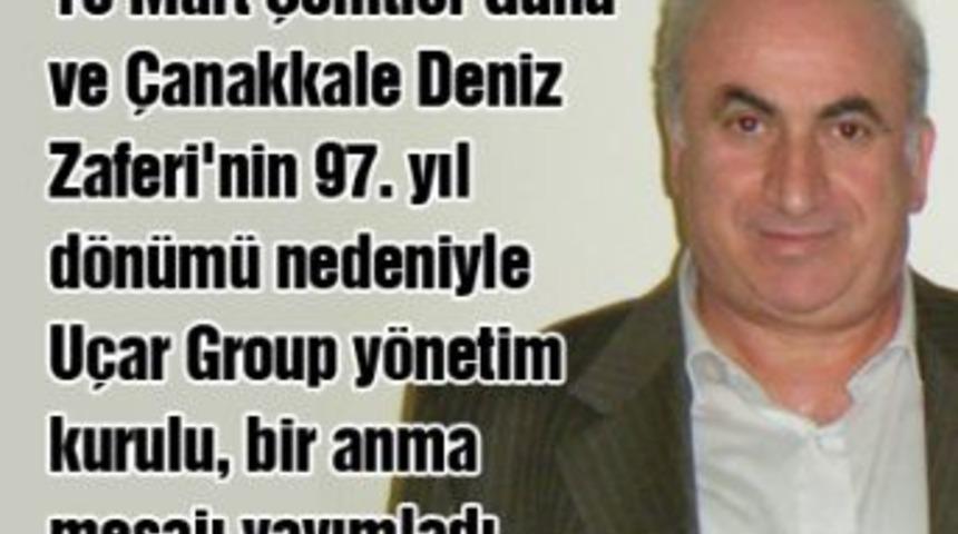 U&ccedil;ar Grup'tan anma mesajı