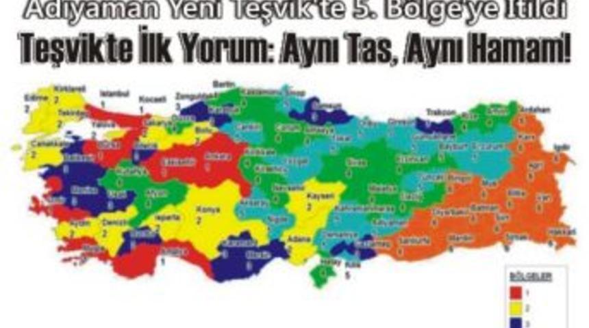 Teşvikte İlk Yorum: Aynı Tas, Aynı Hamam!