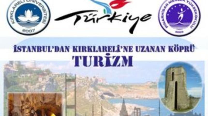 Kırklareli&rsquo;nde turizm haftası kutlanacak