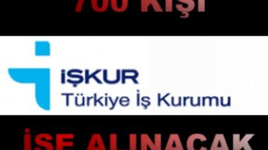 İş Kur 700 kişiyi işe alacak