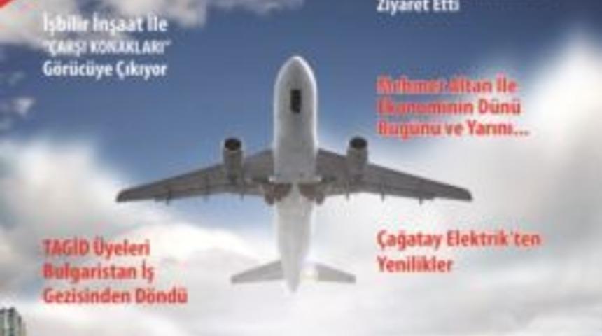TAGİD İş Hayatı dergisinin 10. sayısı &ccedil;ıktı