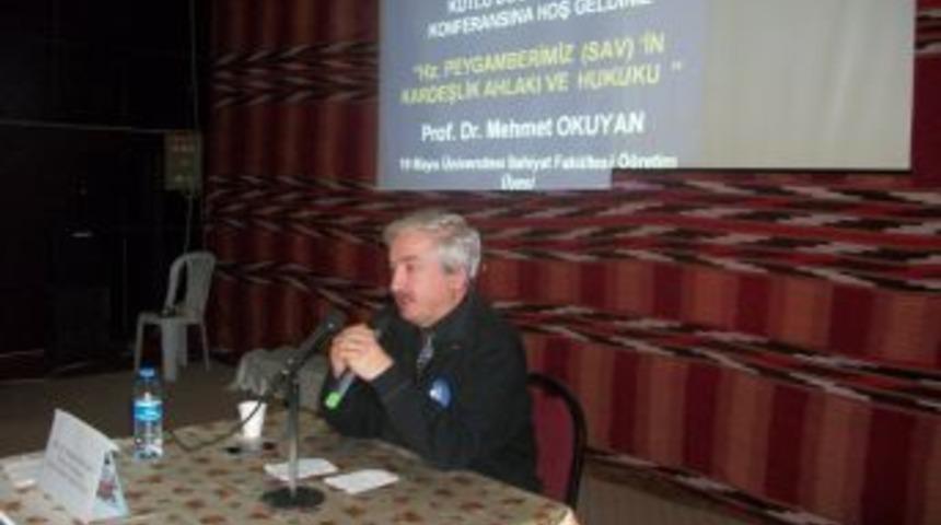 Prof. Okuyan: Hz. Peygamberin  hayatı canlılara merhametle ge&ccedil;ti