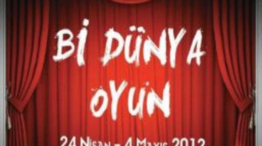 Bu festivalde `Bi D&uuml;nya Oyun&acute; var