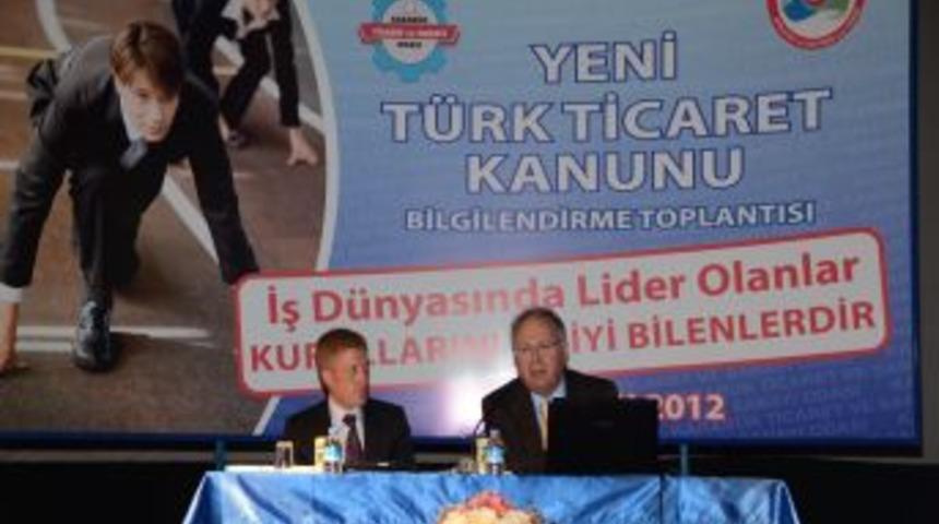 Yeni T&uuml;rk Ticaret Kanunu Hakkında Bilgilendirme Toplantısı Yapıldı
