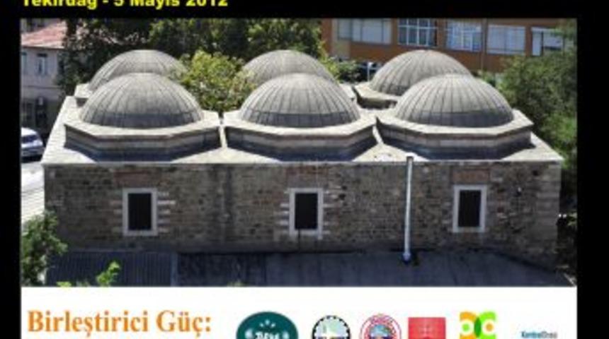 Doğa, Su Ve K&uuml;lt&uuml;r &Ccedil;alıştayı Tekirdağ'da Yapılacak