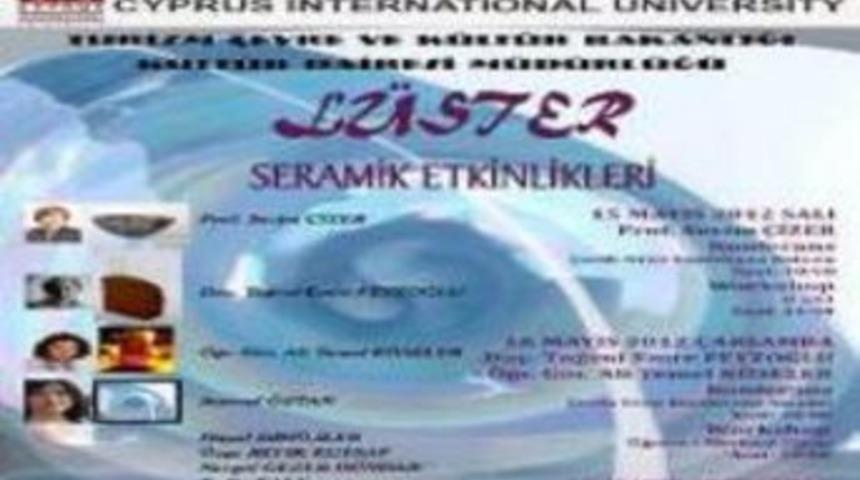 L&uuml;ster Seramik etkinlikleri