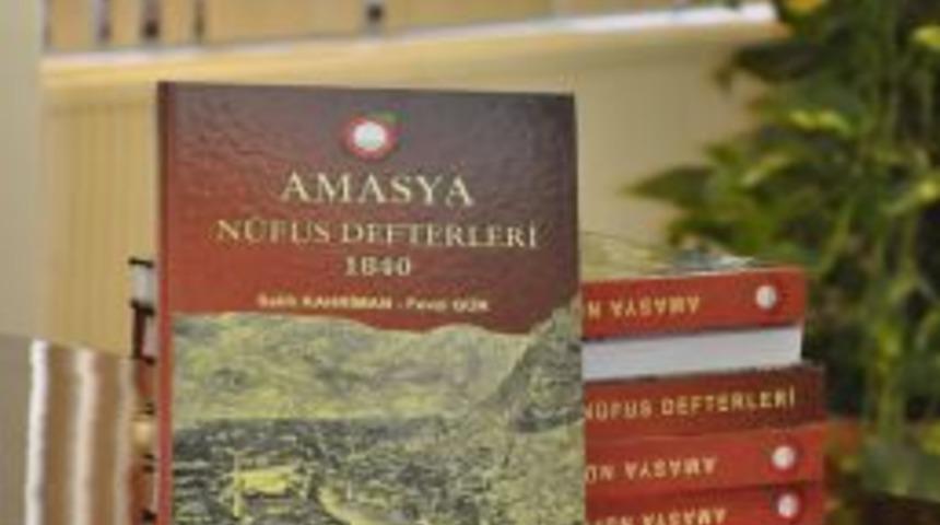 Amasya&rsquo;nın 1840&rsquo;lı Yıllarına Ait N&uuml;fus Kayıt Kitabı Yayımlandı