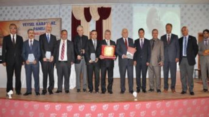Veysel Karani'yi Anma Etkinlikleri Kapsamında, Panel D&uuml;zenlendi