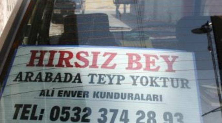 Hırsıza Karşı Alarm Yerine Tabelalı &Ccedil;are