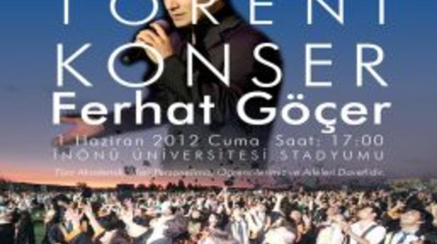 Malatya İ.&uuml;.'de Ferhat G&ouml;&ccedil;er Konserli Mezuniyet T&ouml;reni