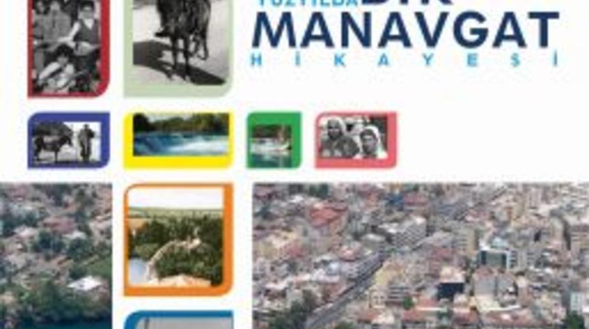 Y&uuml;zyılda Bir Manavgat Hikayesi