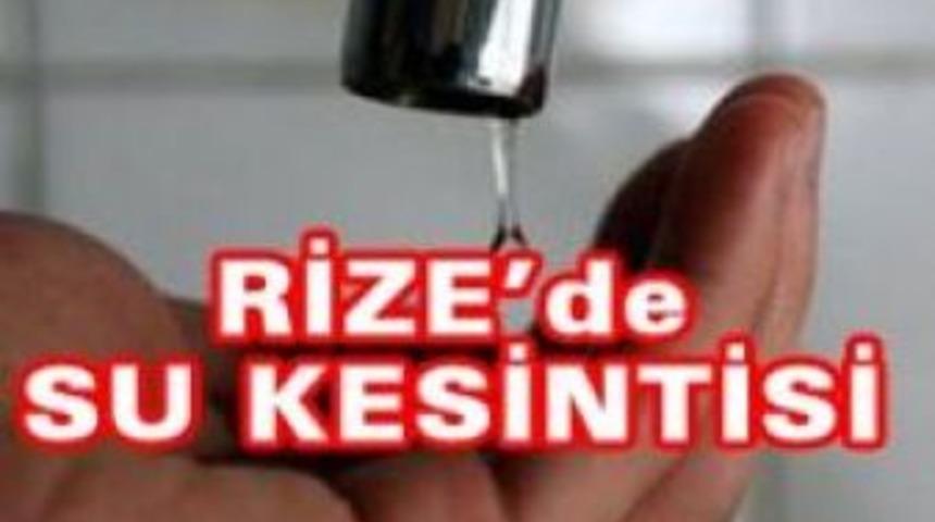 Rize'de su kesintisi