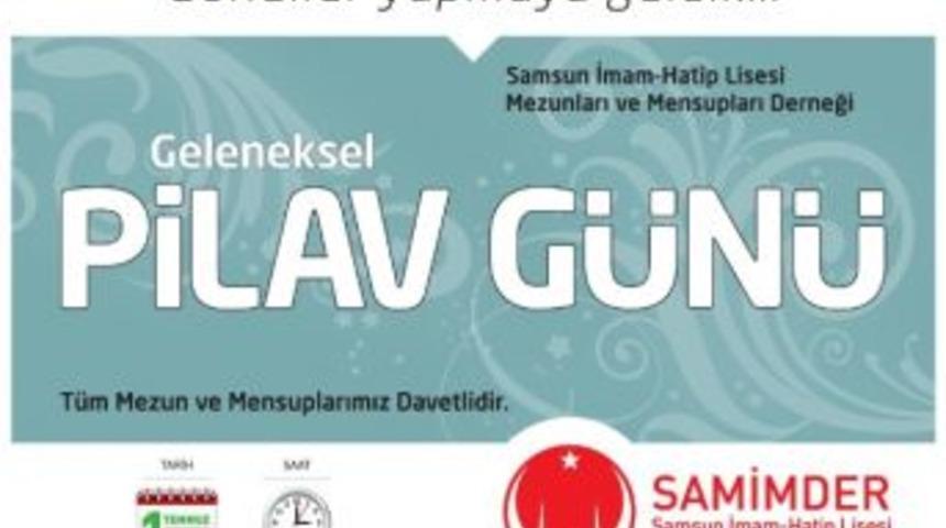 Samsun İmam Hatip Lisesi Mezunları Pilavda Buluşuyor