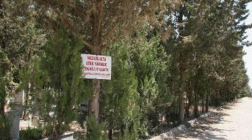 Mezarlıkta Ateş Yakma Yasağı