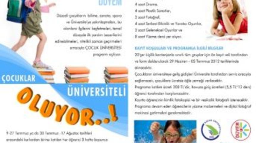 &Ccedil;ocuklar &Uuml;niversiteli Oluyor
