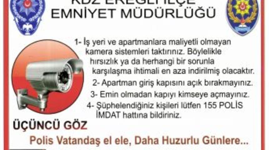 Emniyet Hırsızlık Olaylara Karşı Vatandaşları Uyarıyor