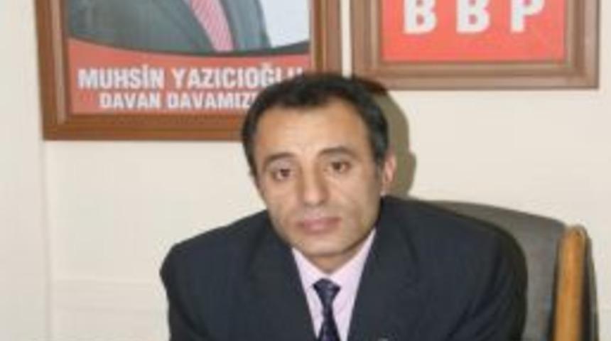 Bbp İl Başkanı Sefer Tavuk&ccedil;u İstifa Etti