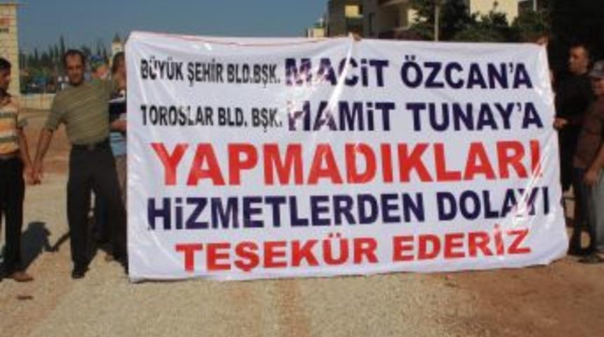 Yapılmayan Hizmetler I&ccedil;in Belediye Başkanlarına Teşekk&uuml;r Ettiler