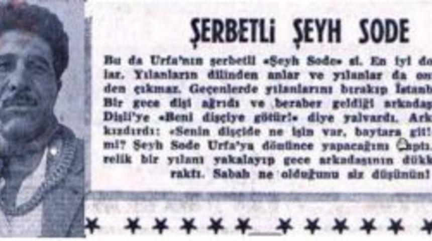 Yılanların Dostu: Şerbetli Şeyh Sode